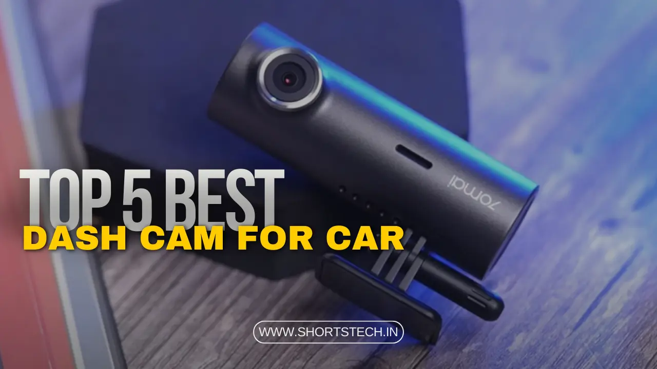 Read more about the article TOP 5 BEST Dash Cam for Car : पाँच हजार के अंदर आने वाले बेहतरीन DASH CAM