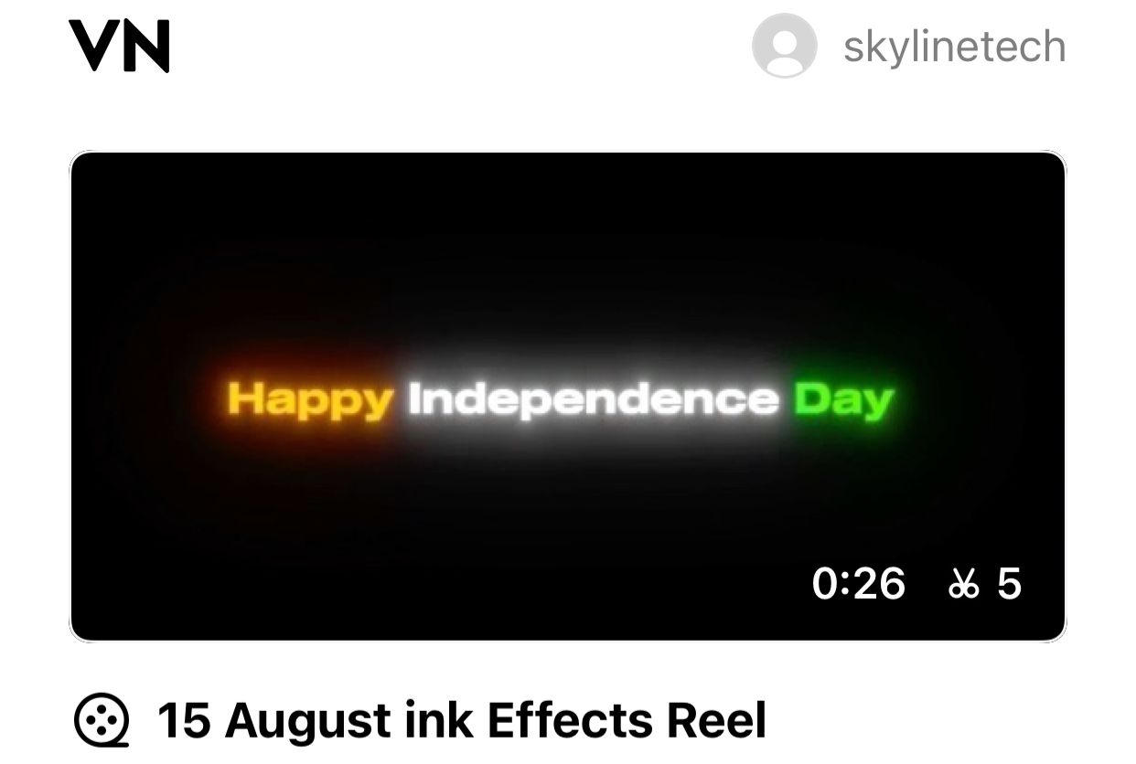 15 August Independence Day Reel VN Code Download — O Desh Mere Template