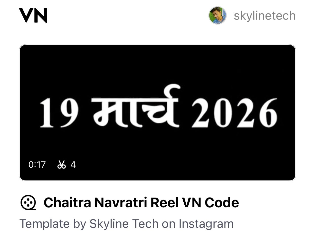 Chaitra Navratri Reel VN Code Template – Festive Edit 2026